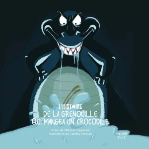 L&rsquo;histoire de la grenouille qui mangea un crocodile