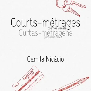Courts-métrages, poèmes visuels