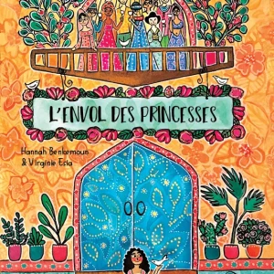 L&rsquo;envol des princesses