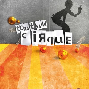 Tout un cirque