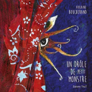 Un drôle de petit monstre